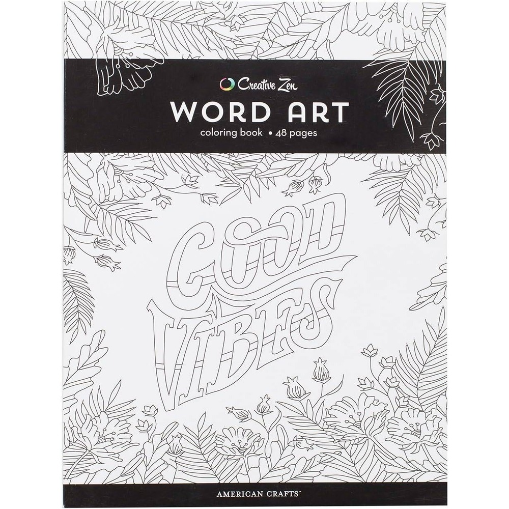 American Crafts Creative Zen Word Art Coloring Book NEW 48 Pages